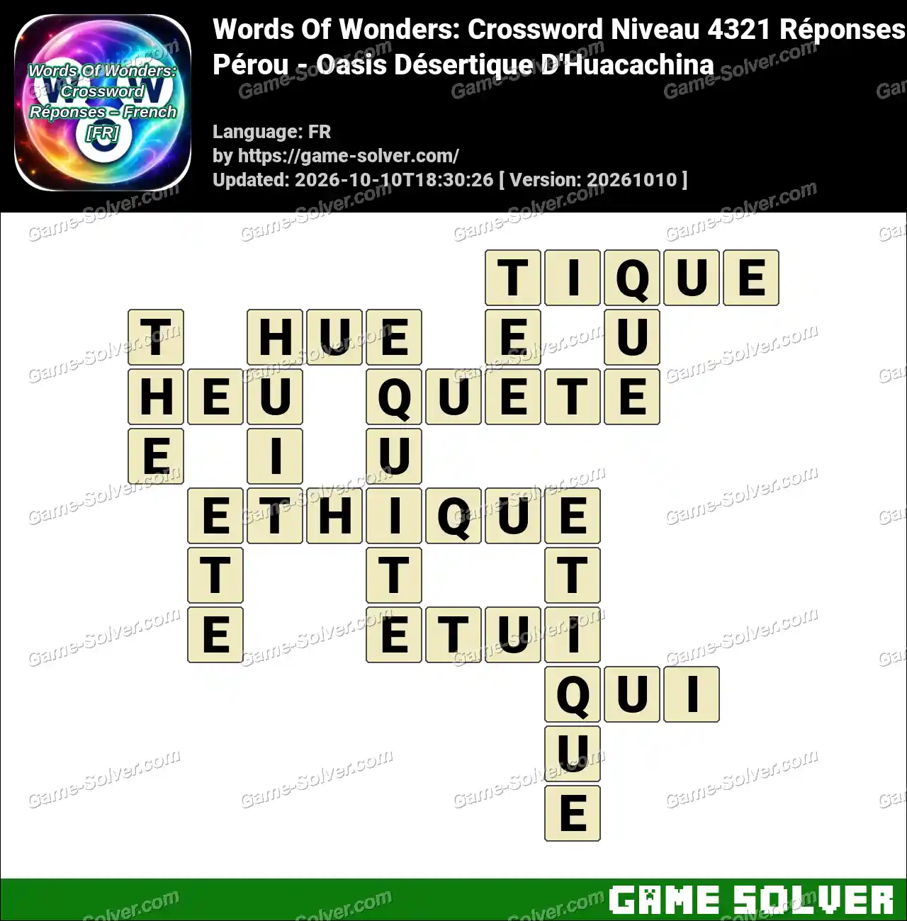 Words Of Wonders: Crossword Niveau 4321 Réponses – Pérou – Oasis Désertique D’Huacachina